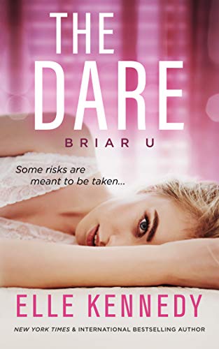 The Dare (Briar U Book 4) by Elle Kennedy Audiobook