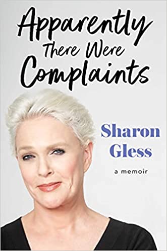 Sharon Gless - Apparently There Were Complaints Audiobook Download