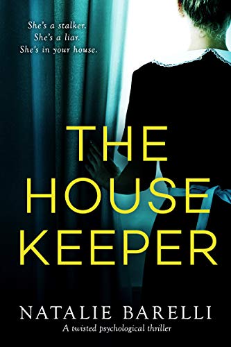 The Housekeeper: A twisted psychological thriller by Natalie Barelli Audiobook Online Streaming
