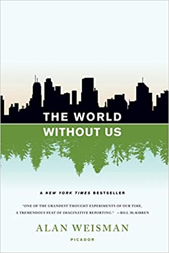 Alan Weisman - The World Without Us Audio Book Free