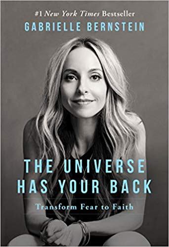 Gabrielle Bernstein - The Universe Has Your Back Audio Book Free