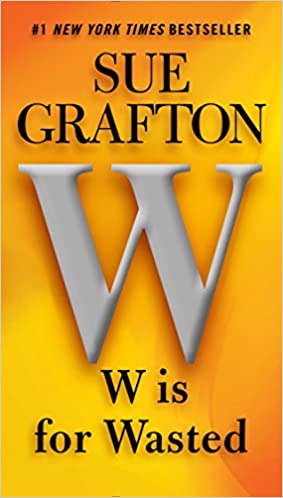 Sue Grafton - W is for Wasted Audio Book Free