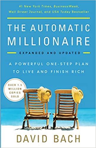David Bach - The Automatic Millionaire, Expanded and Updated Audio Book Free