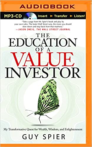 Guy Spier - The Education of a Value Investor Audiobook