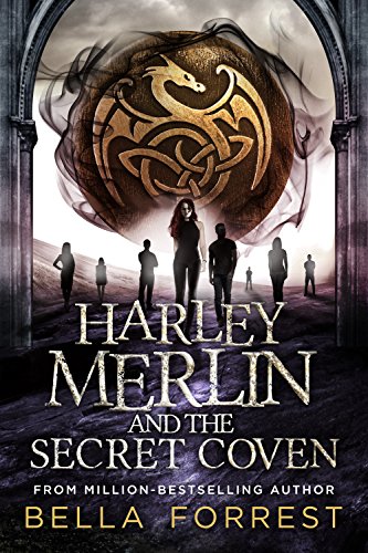 Bella Forrest - Harley Merlin and the Secret Coven Audio Book Free
