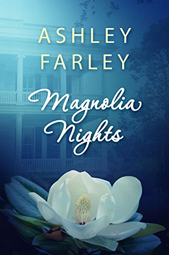 Ashley Farley - Magnolia Nights Audio Book Free
