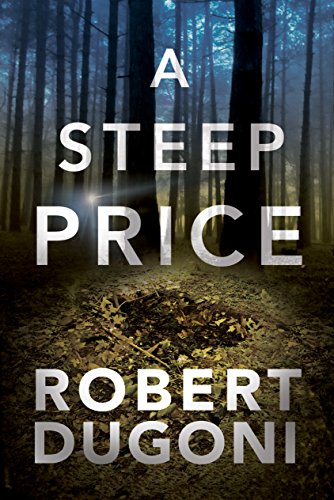 Robert Dugoni - A Steep Price Audio Book Free