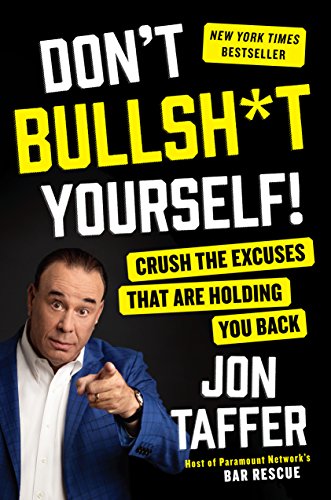Jon Taffer - Don't Bullsh*t Yourself! Audio Book Free