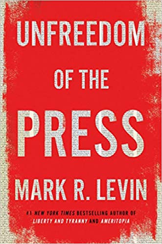 Mark R. Levin - Unfreedom of the Press Audio Book Stream