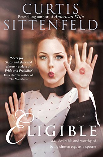 Curtis Sittenfeld - Eligible Audio Book Free