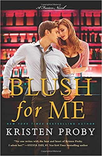 Kristen Proby - Blush for Me Audiobook