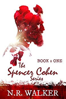N.R. Walker - Spencer Cohen Series, Book One Audio Book Free
