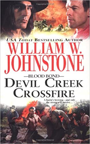 William W. Johnstone - Devil Creek Crossfire Audiobook Free Online