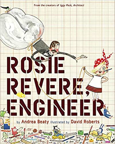 Andrea Beaty - Rosie Revere, Engineer Audio Book Free