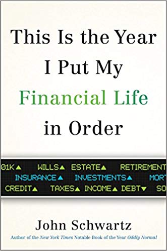 John Schwartz - This is the Year I Put My Financial Life in Order Audio Book Free