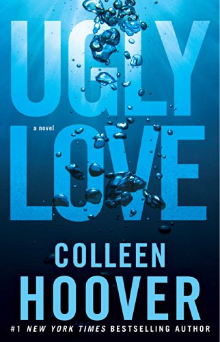 Ugly Love: A Novel by Colleen Hoover Audiobook Download