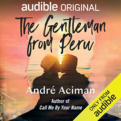 The Gentleman from Peru Audio Book Online