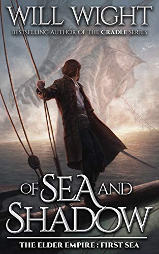 Will Wight - Of Sea and Shadow Audiobook