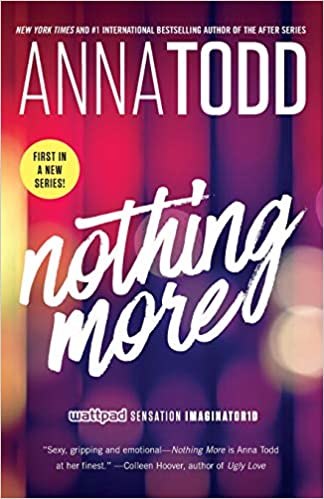 Anna Todd - Nothing More Audiobook Download