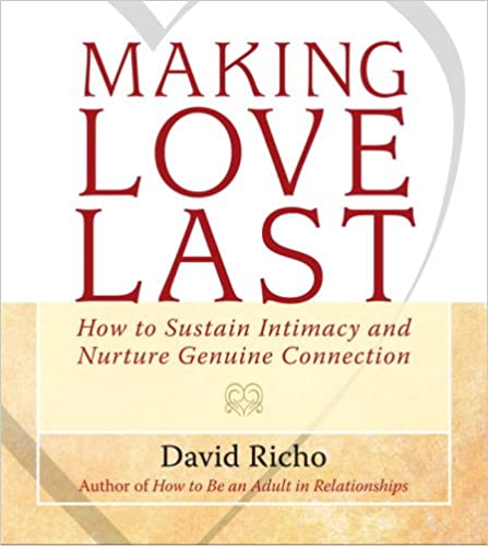 David Richo - Making Love Last Audio Book Free