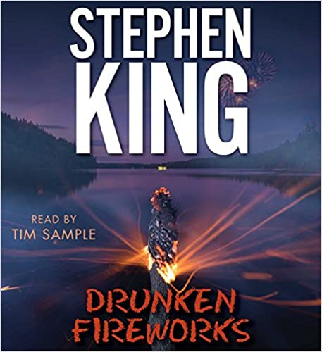 Stephen King - Drunken Fireworks Audio Book Streaming