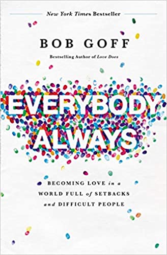 Bob Goff - Everybody Always Audio Book Free