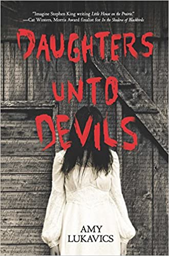 Amy Lukavics - Daughters Unto Devils Audiobook