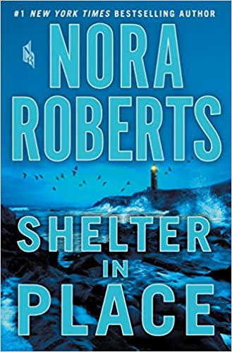 Nora Roberts - Shelter in Place Audiobook Streaming Online