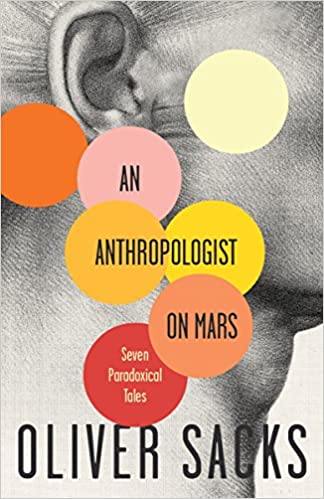 Oliver Sacks - An Anthropologist On Mars Audio Book Free