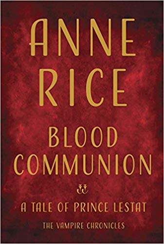 Anne Rice - Blood Communion Audio Book Free