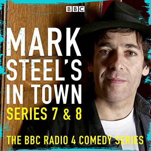 Mark Steel - Mark Steel's in Town Audio Book Free