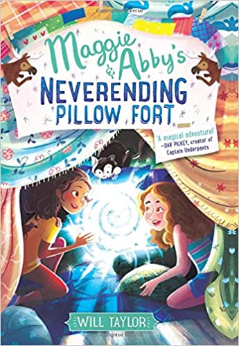 Will Taylor - Maggie & Abby's Neverending Pillow Fort Audio Book Free