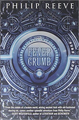 Philip Reeve - Fever Crumb Audio Book Free